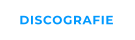 DISCOGRAFIE
